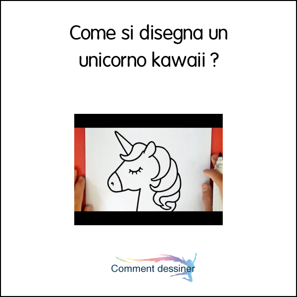 Come si disegna un unicorno kawaii